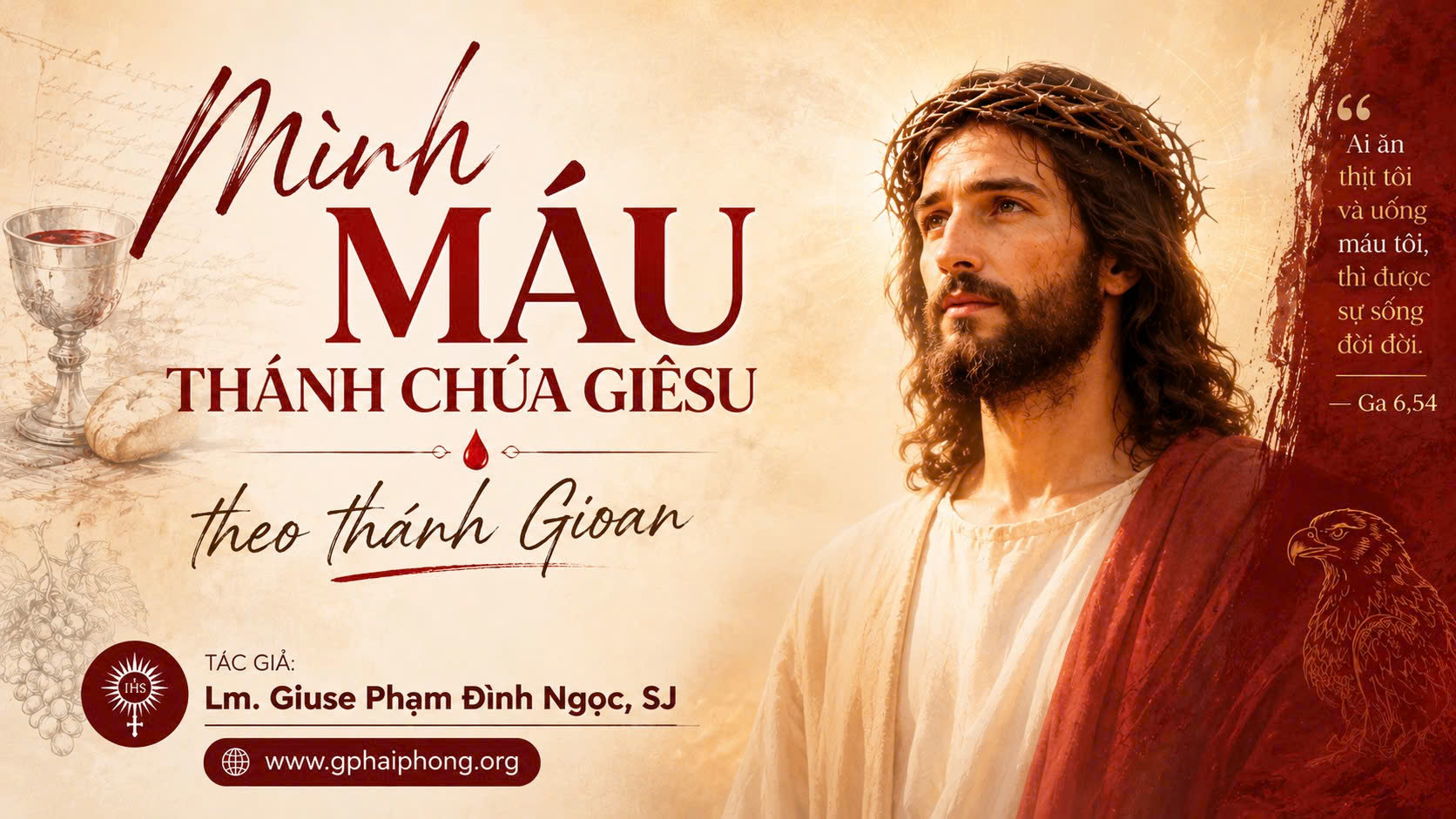 Mình Máu thánh Chúa Giêsu theo thánh Gioan
